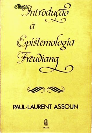 Introdução À Epistemologia Freudiana