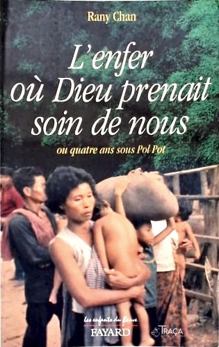 Lenfer Où Dieu Prenait Soin de Nous