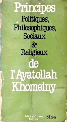 Principes Politiques, Philosophiques, Sociaux Et Religieux