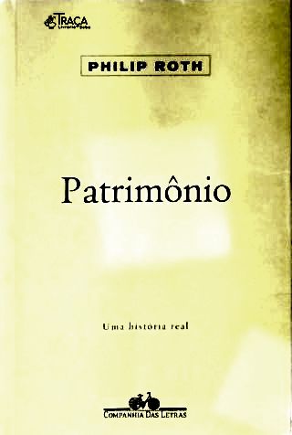 Patrimônio - Uma História Real