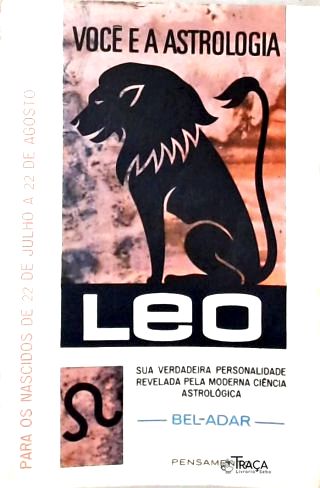 Voce e a Astrologia - Leo