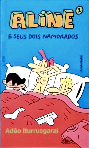 Aline e Seus Dois Namorados