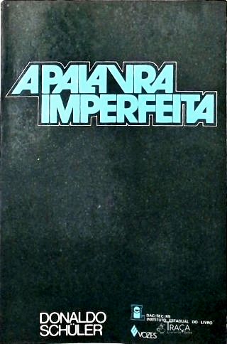 A Palavra Imperfeita
