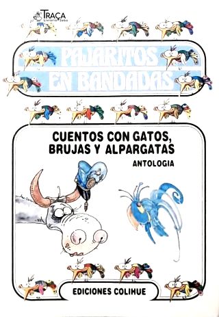 Cuentos Con Gatos, Brujas Y Alpargatas