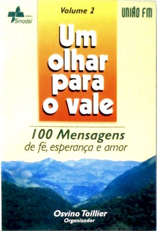 Um Olhar para o Vale - Vol 2