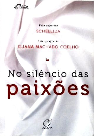 No Silêncio das Paixões