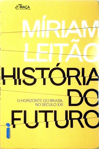 História do Futuro