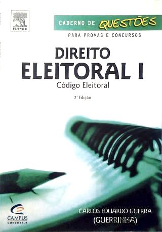 Direito Eleitoral - Vol. 1