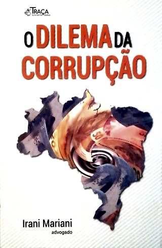 O Dilema da Corrupção