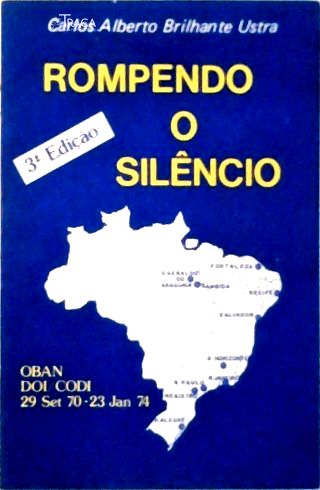 Rompendo o Silêncio (autografado)