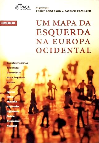 Um Mapa da Esquerda Na Europa Ocidental