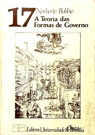 A Teoria das Formas de Governo Na História do Pensamento Político