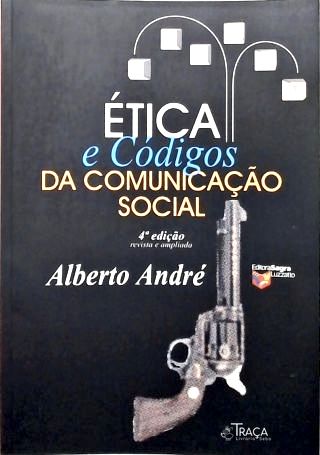 Ética e Códigos da Comunicação Social