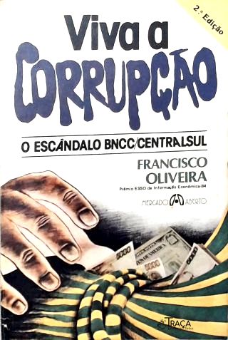 Viva a Corrupção
