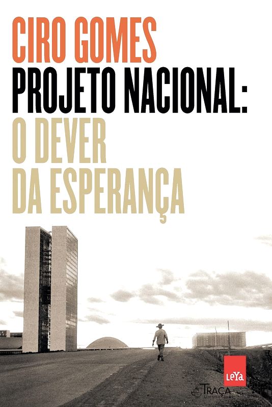 Projeto Nacional: o Dever da Esperança