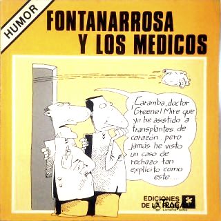 Fontanarrosa Y Los Medicos