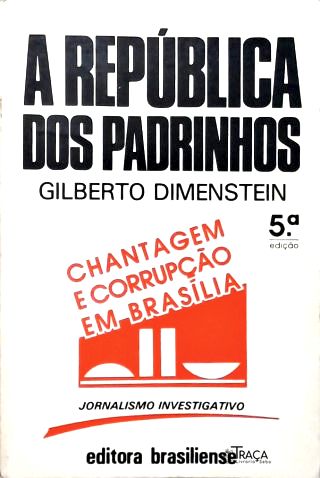 A República dos Padrinhos