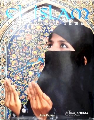 El Islam: Historia e Ideas