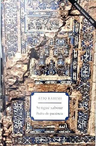 Syngué Sabour: Pedra-de-paciência