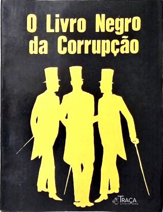 O Livro Negro da Corrupção
