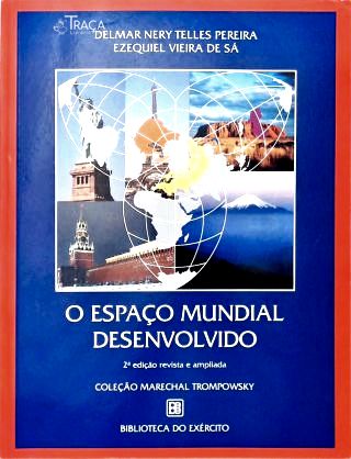 O Espaço Mundial Desenvolvido