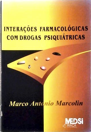 Interações Farmacológicas com Drogas Psiquiátricas