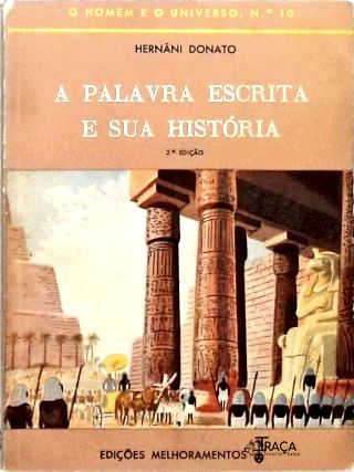 A Palavra Escrita e Sua História