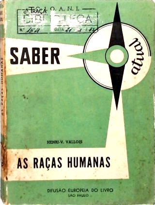 A Raças Humanas