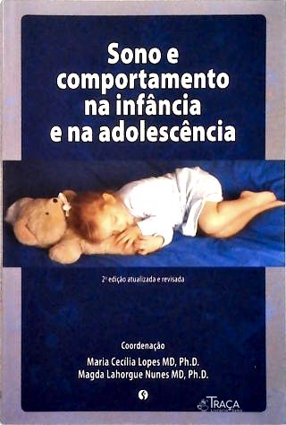 Sono e Comportamento Na Infância e Na Adolescência