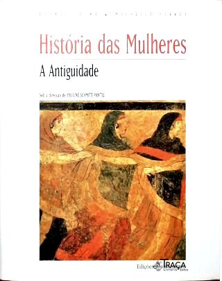 História das Mulheres: a Antiguidade