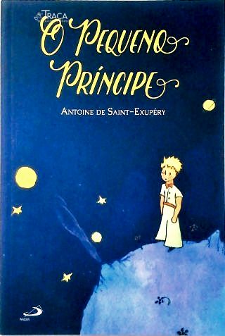O Pequeno Príncipe