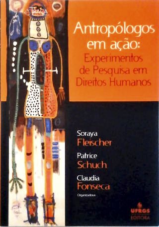 Antropólogos em Ação