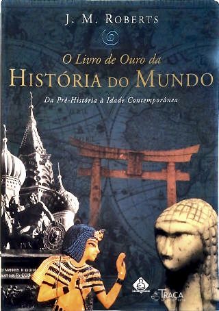 O Livro de Ouro da História do Mundo