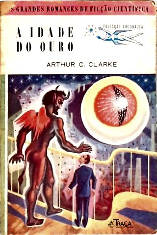 Coleção Argonauta Nº 26 - a Idade do Ouro
