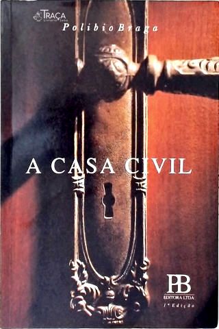 A Casa Civil