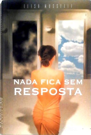 Nada Fica sem Resposta