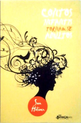 Contos Infantis Tornam-se Adultos (autografado)