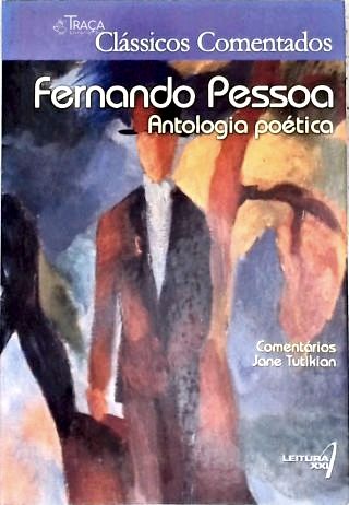 Fernando Pessoa: Antologia Poética
