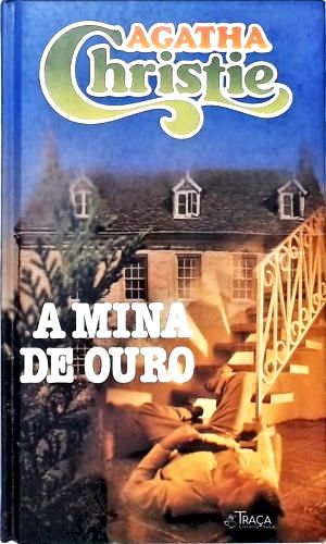 A Mina de Ouro