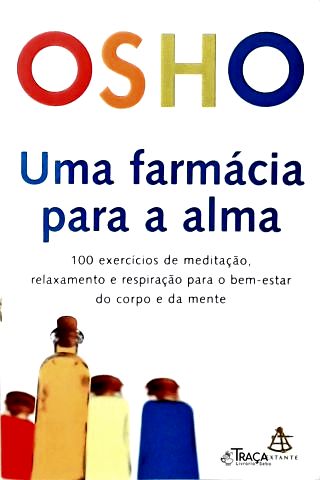 Uma Farmácia para a Alma