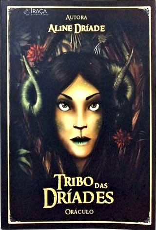 Tribo das Dríades