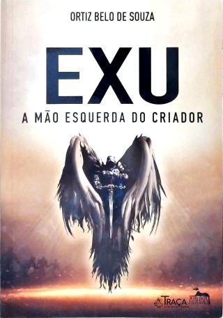 Exu: a Mão Esquerda do Criador