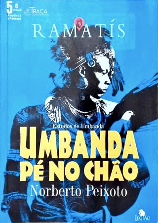 Umbanda Pé No Chão - Ramatís