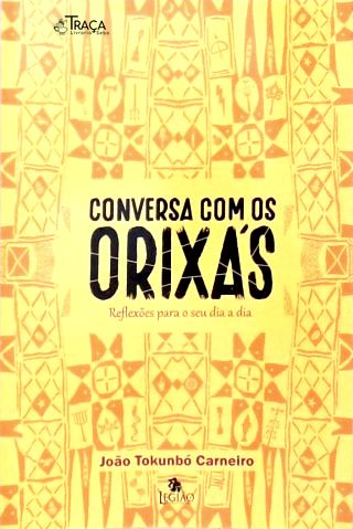 Conversa com os Orixás