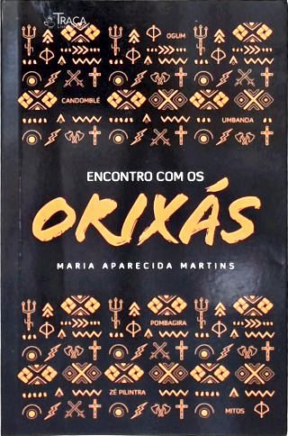 Encontro com os Orixás