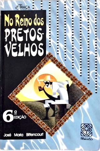 No Reino dos Pretos Velhos