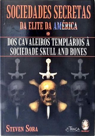 Sociedades Secretas da Elite da América