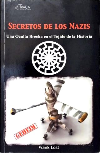 Secretos de Los Nazis