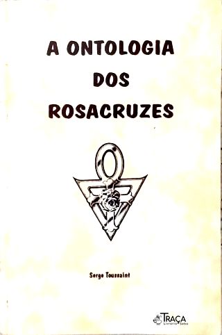 A Ontologia dos Rosacruzes