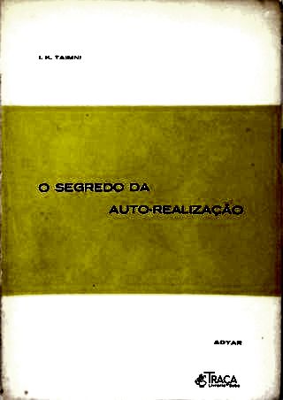 O Segredo da Auto-realização